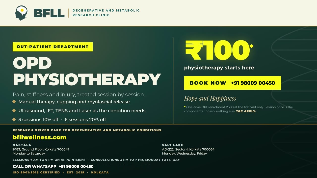 OPD physiotherapy from Rs 100 a session at BFLL Wellness, Kolkata. Call or WhatsApp +91 98009 00450